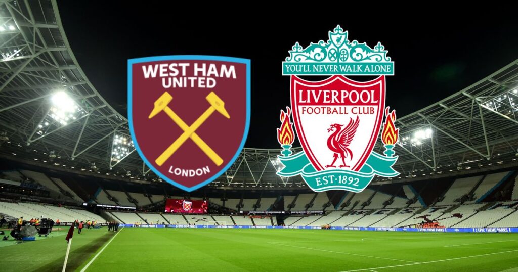 West Ham – Liverpool, formacionet zyrtare