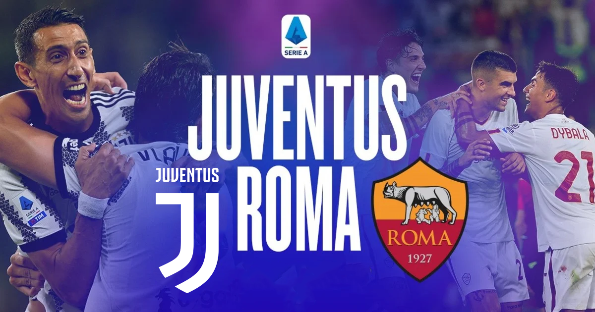 Juventus – Roma, formacionet zyrtare të derbit të javës në Serie A￼