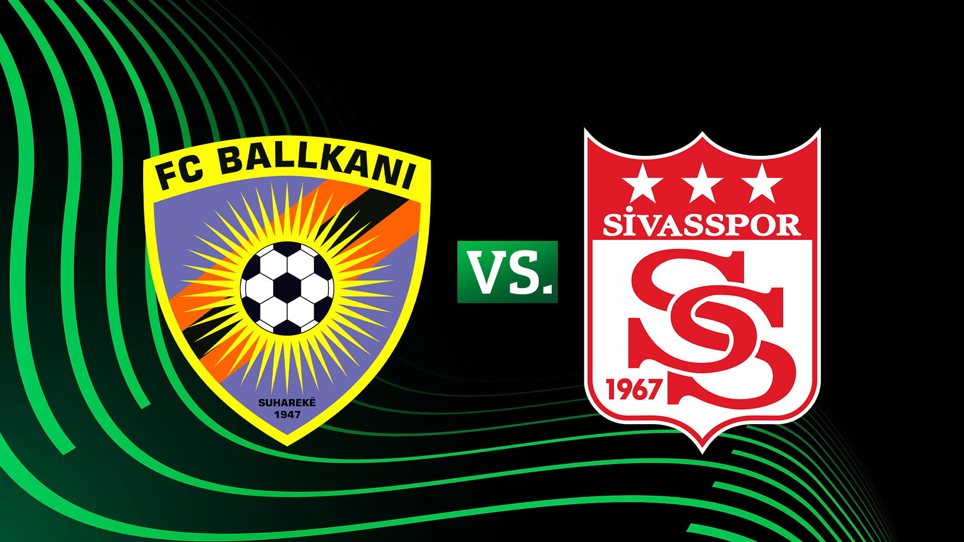 Ballkani vazhdon ëndrrën në Europë, sot ndeshja ndaj Sivassporit, në ‘Fadil Vokrri’