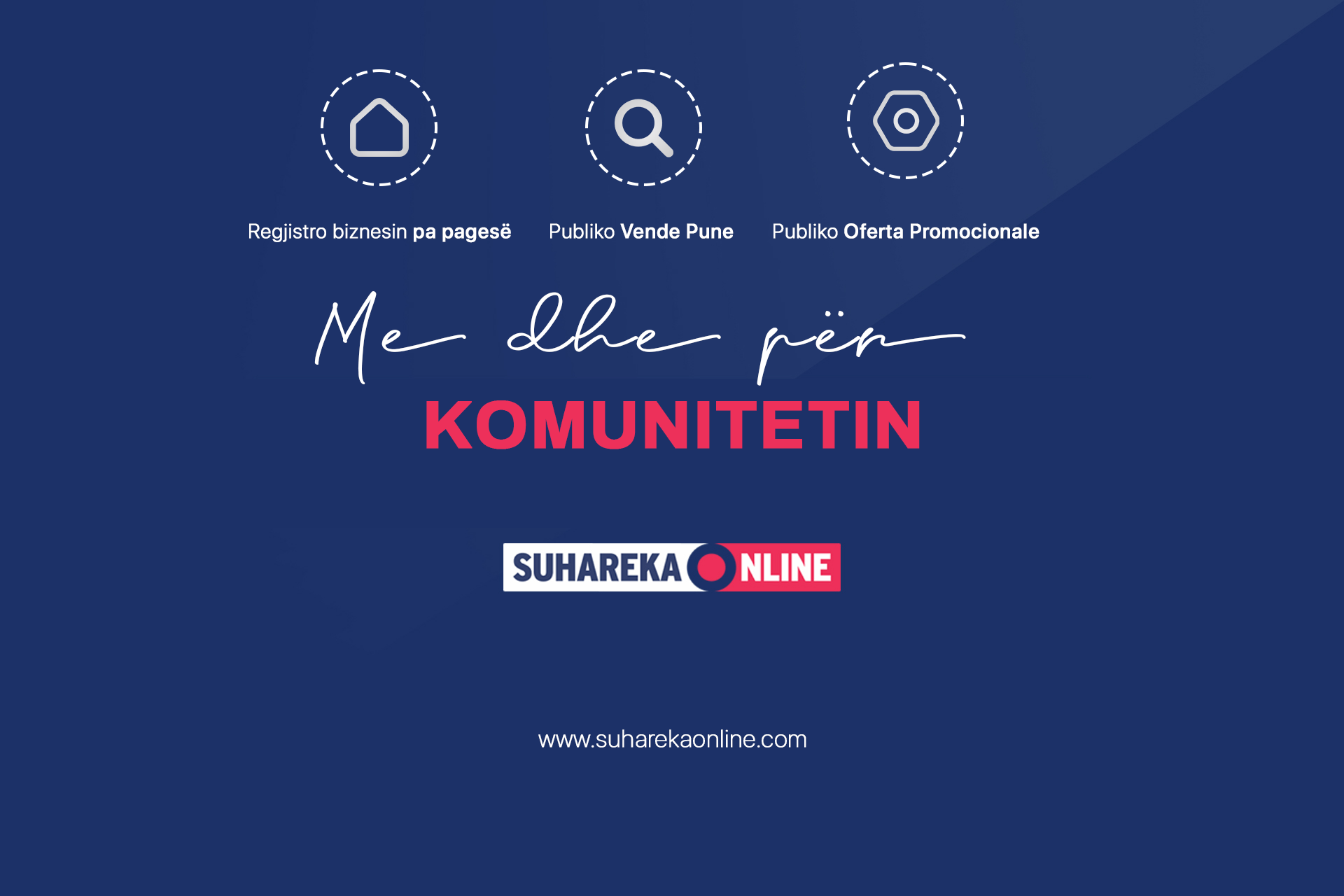 Me dhe për Komunitetin! SuharekaOnline lanson tri shërbime të reja pa pagesë